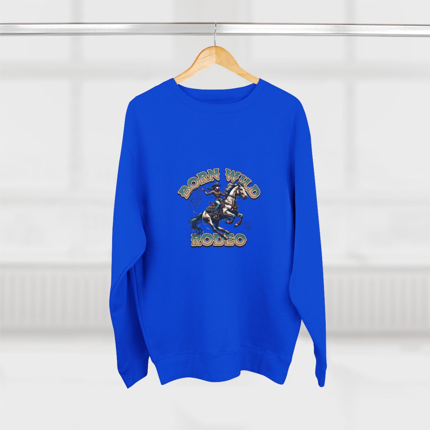 Born Wild Rodeo Sweatshirt