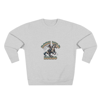 Born Wild Rodeo Sweatshirt